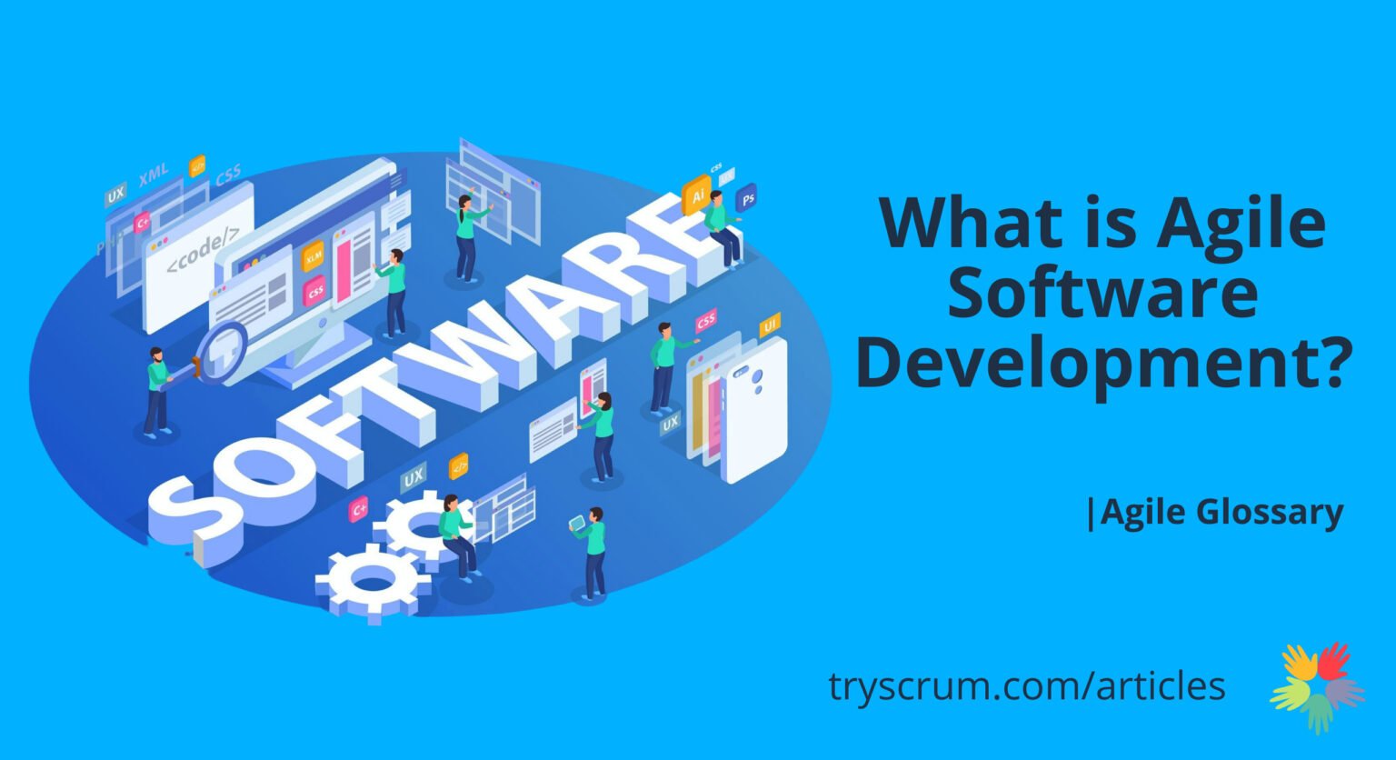 What is Agile Software Development? - tryScrum