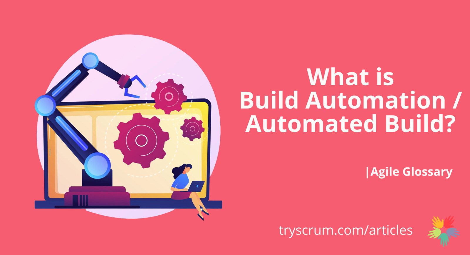 What is Build Automation / Automated Build? - tryScrum